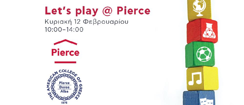 Let’s Play στο Pierce