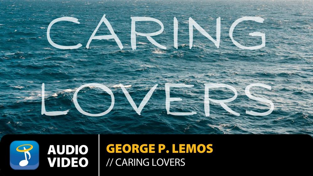 George P. Lemos - "Caring Lovers" | Νέο τραγούδι