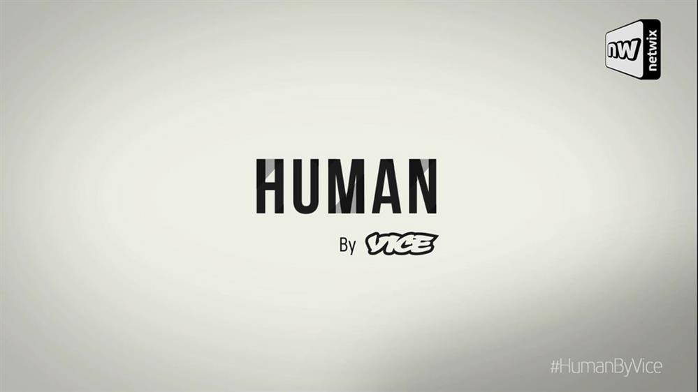 HUMAN By Vice (Trailer)

