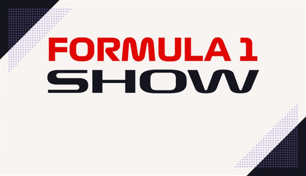 FORMULA 1 SHOW