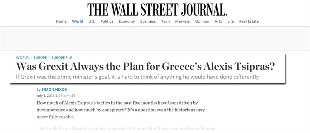 WSJ:  Ήταν πάντα το Grexit σχέδιο του Τσίπρα;