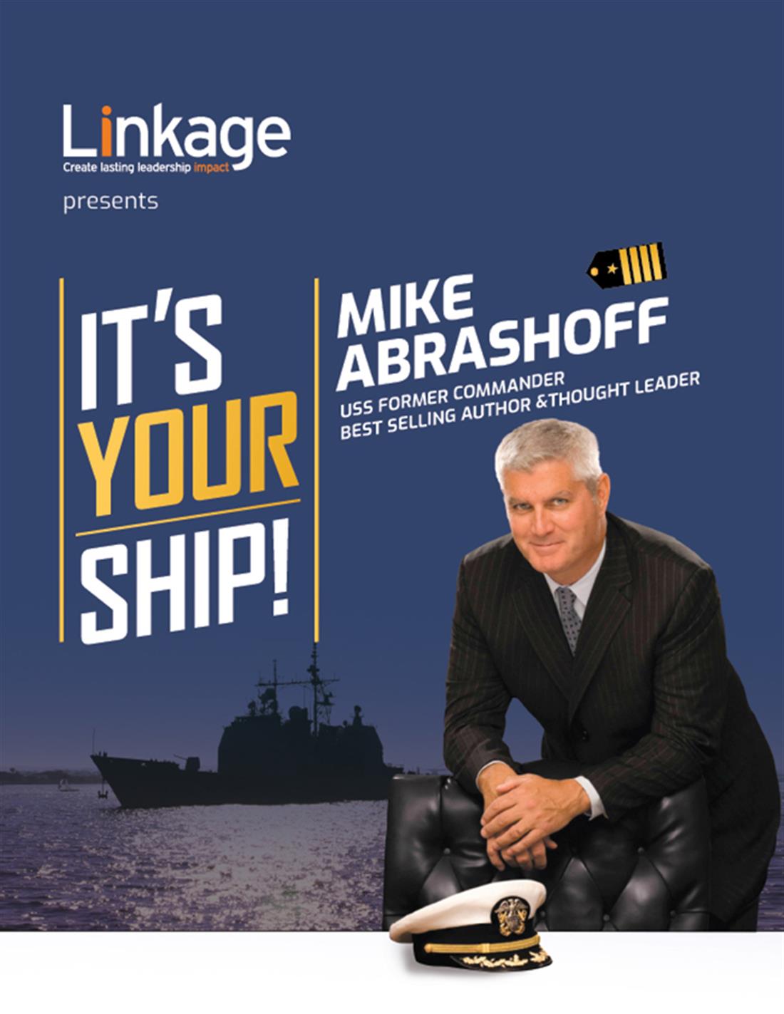 LINKAGE - Mike Abrashoff  - Its Your Ship