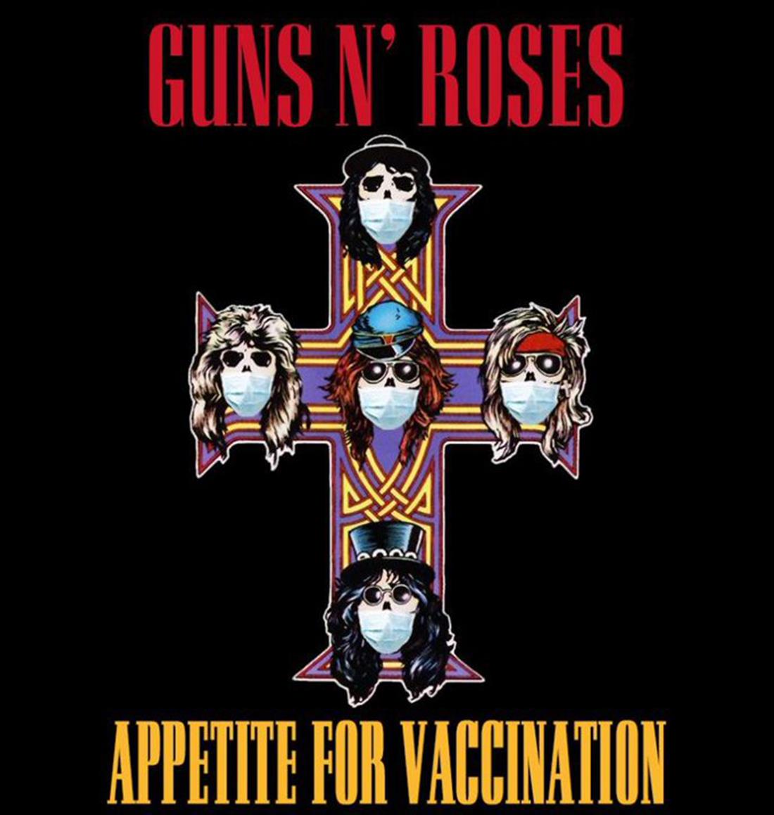Guns N Roses - μάσκες - κορονοϊό - Appetite for vaccination