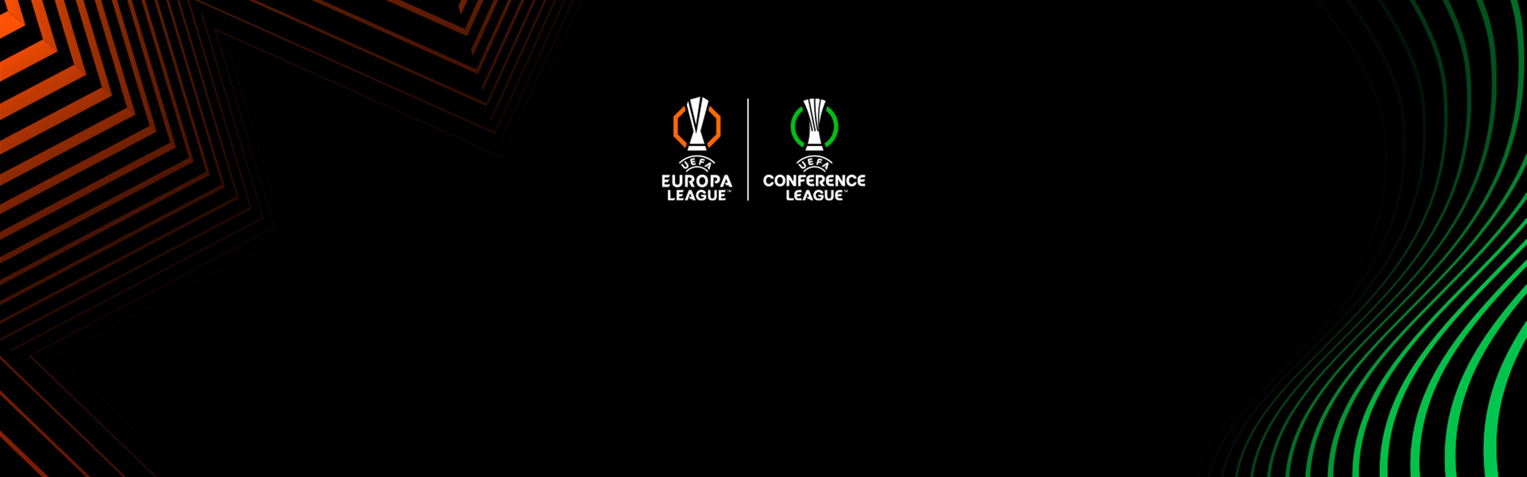 UEFA EUROPA LEAGUE & UEFA CONFERENCE LEAGUE