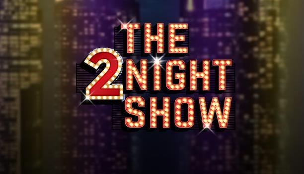THE 2NIGHT SHOW 612