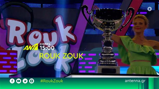 ROUK ZOUK – Σήμερα στις 15:00